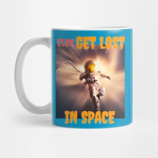 Elon Get Lost in Space Mug